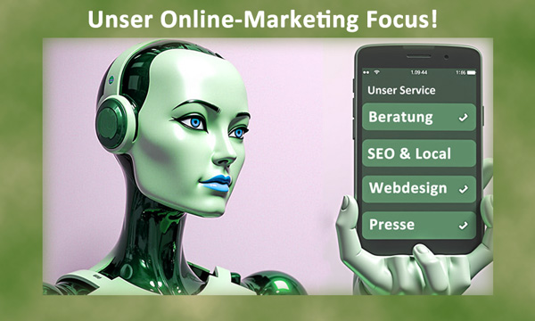 Unser Online-Marketing Focus liegt in den Bereichen: SEO / Lokal SEO / Webdesign & Pressemitteilungen